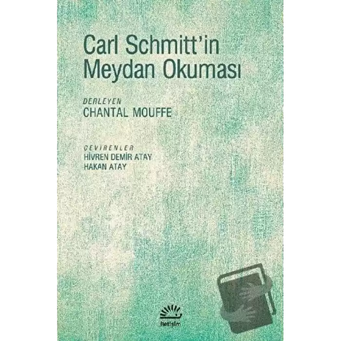 Carl Schmittin Meydan Okuması