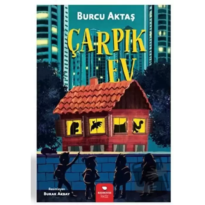 Çarpık Ev