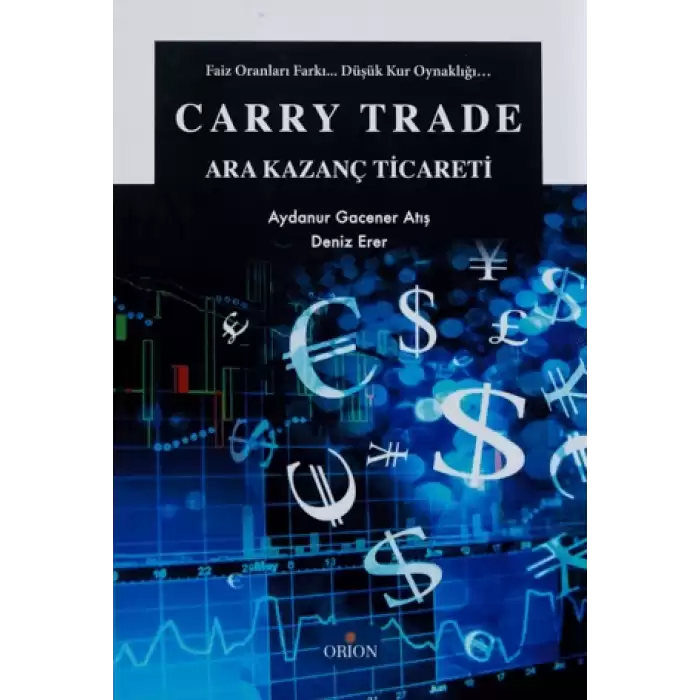 Carry Trade - Ara Kazanç Ticareti