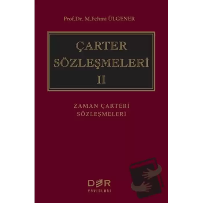 Çarter Sözleşmeleri 2 (Ciltli)