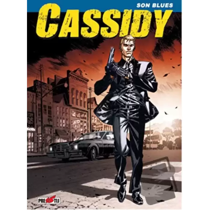 Cassidy Cilt 1: Son Blues