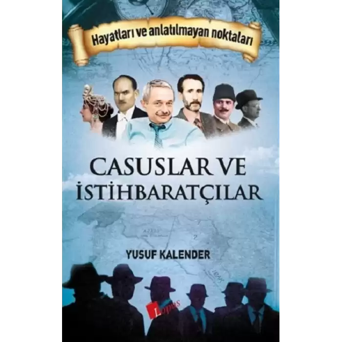 Casuslar ve İstihbaratçılar