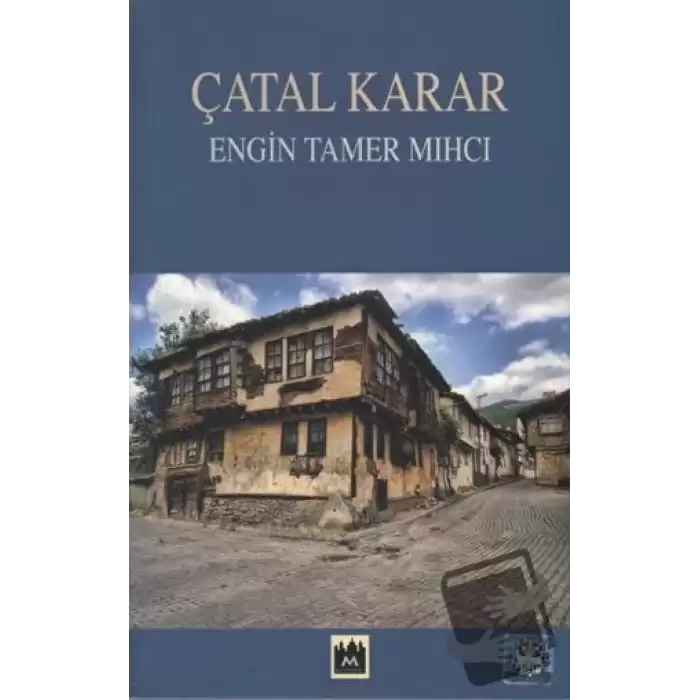 Çatal Karar