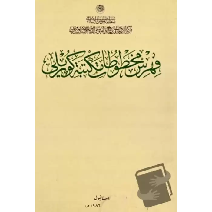 Catalogue of Manuscripts in the Köprülü Library (V.1-3)