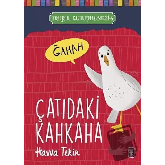 Çatıdaki Kahkaha - Hayal Kütüphanesi 4