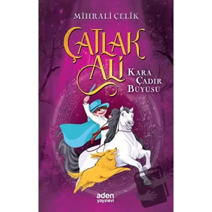 Çatlak Ali - Kara Çadır Büyüsü