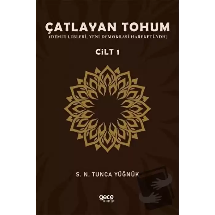 Çatlayan Tohum - Cilt 1