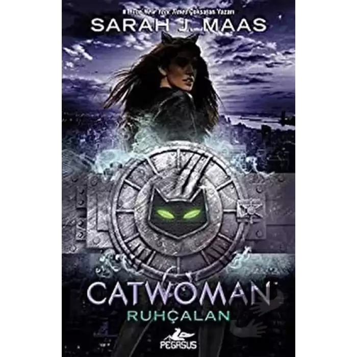 Catwoman: Ruhçalan (Ciltli)