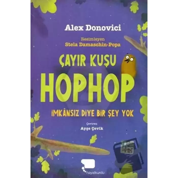 Çayır Kuşu Hophop İmkansız Diyer Bir Şey Yok