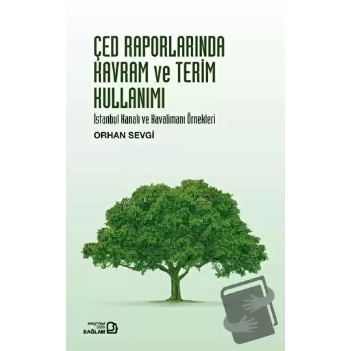 ÇED Raporlarında Kavram ve Terim Kullanımı - İstanbul Kanalı ve Havalimanı Örnekleri