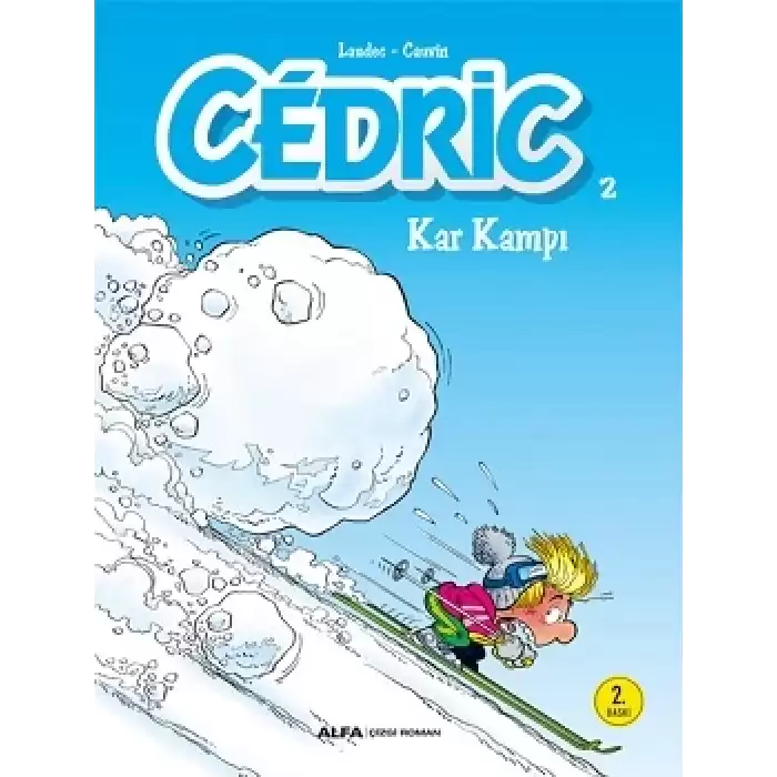 Cedric 2 - Kar Kampı