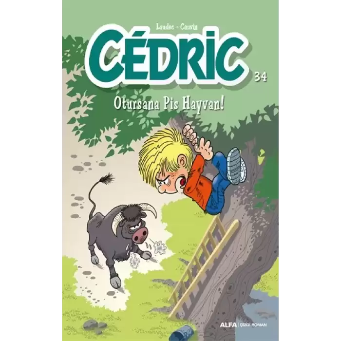 Cedric 34 - Otursana Pis Hayvan!