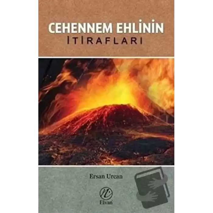 Cehennem Ehlinin İtirafları