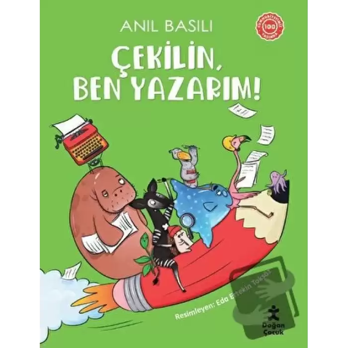 Çekilin, Ben Yazarım!