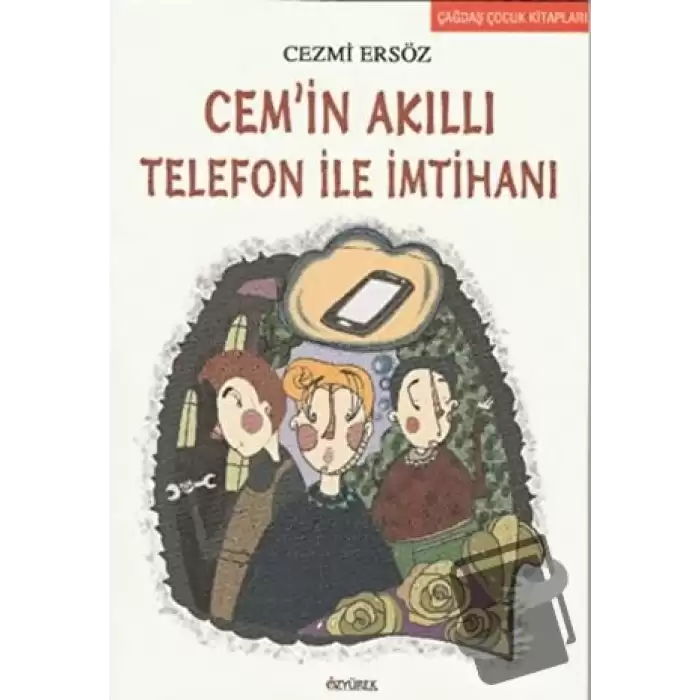 Cemin Akıllı Telefon ile İmtihanı