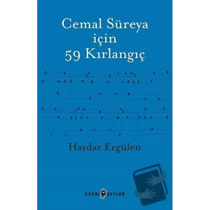 Cemal Süreya İçin 59 Kırlangıç