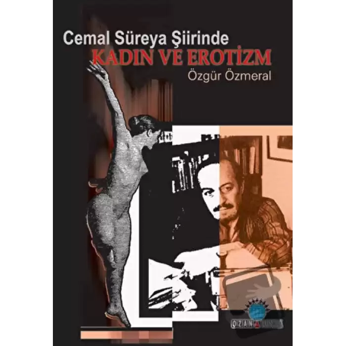 Cemal Süreya Şiirinde Kadın ve Erotizm Kadın ve Erotizm