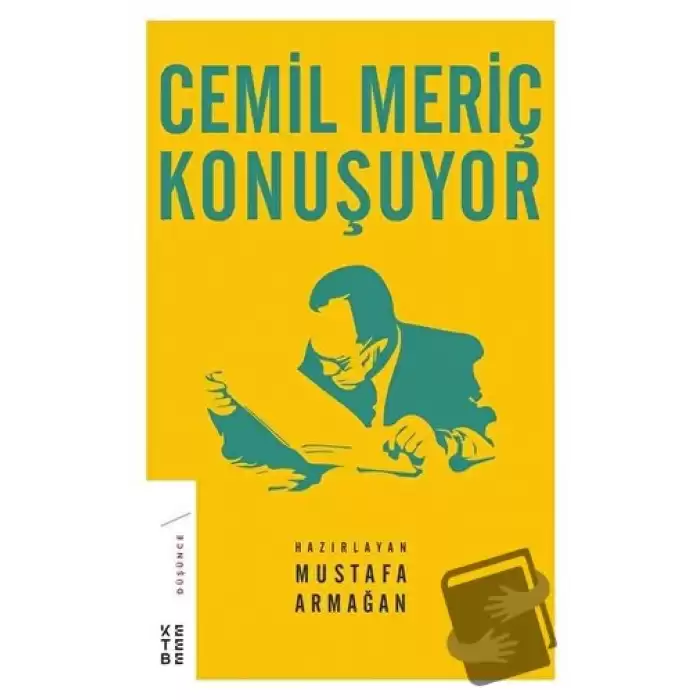 Cemil Meriç Konuşuyor