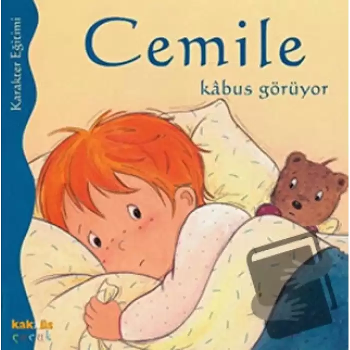 Cemile Kabus Görüyor