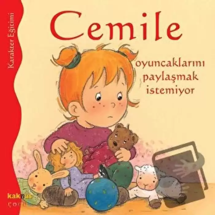 Cemile Oyuncaklarını Paylaşmak İstemiyor