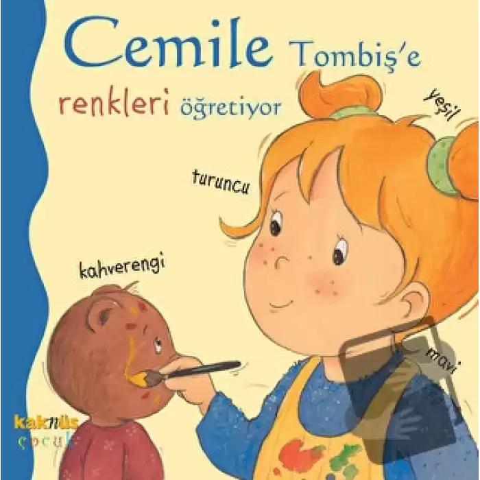 Cemile Tombiş’e Renkleri Öğretiyor