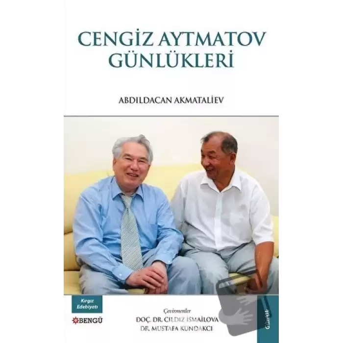 Cengiz Aytmatov Günlükleri