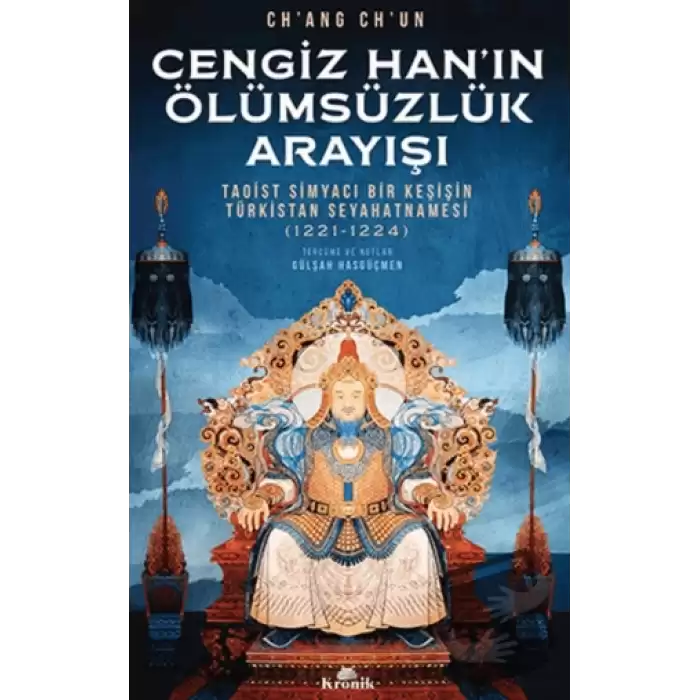 Cengiz Han’ın Ölümsüzlük Arayışı