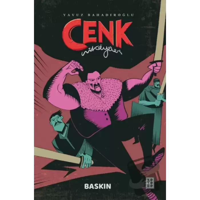 Cenk Hikayeleri - Baskın