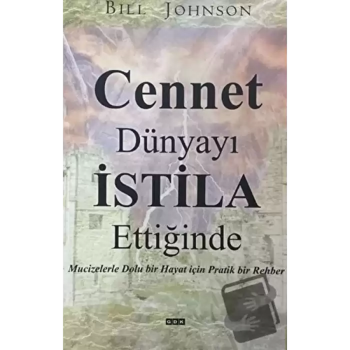 Cennet Dünyayı İstila Ettiğinde