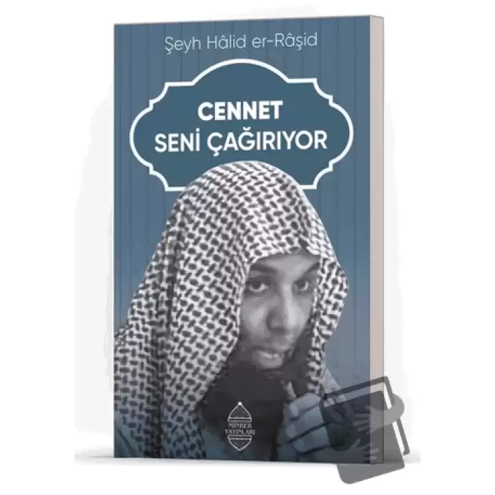 Cennet Seni Çağırıyor