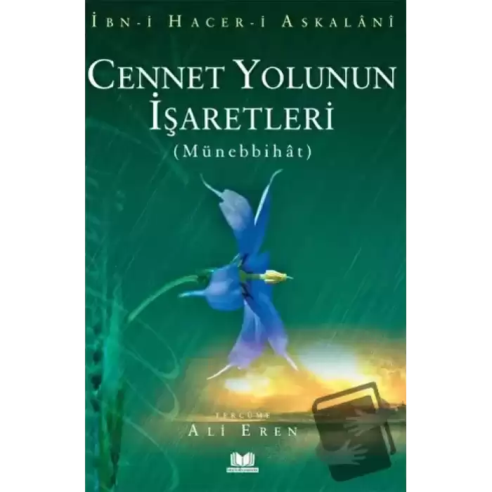 Cennet Yolunun İşaretleri Münebbihat Tercümesi