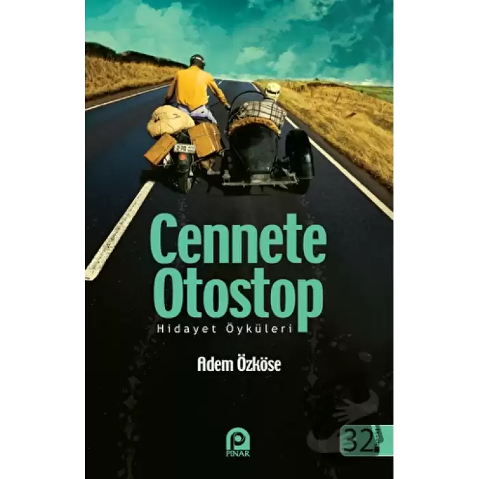 Cennete Otostop