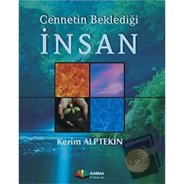 Cennetin Beklediği İnsan