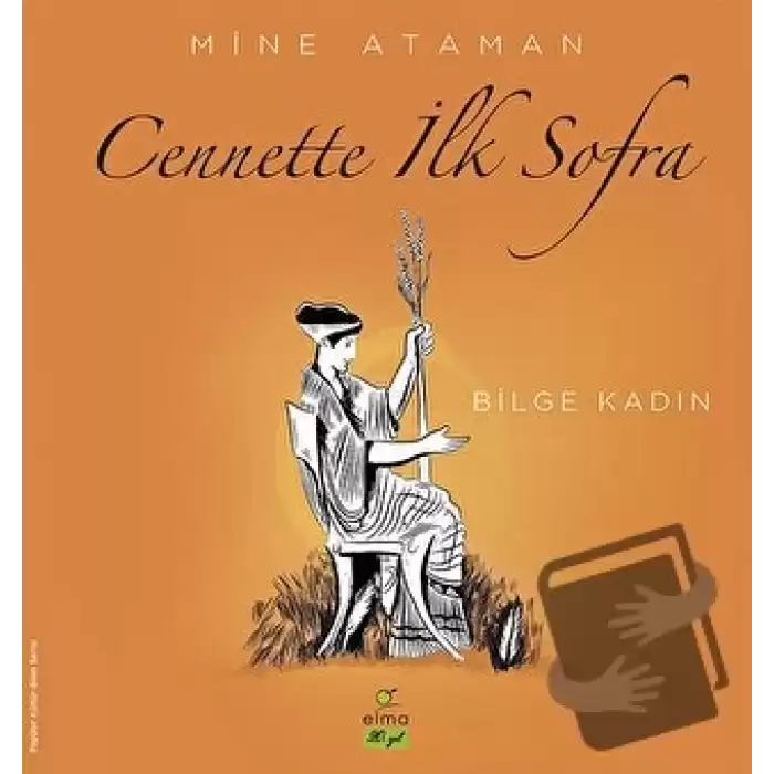 Cennette İlk Sofra - Bilge Kadın