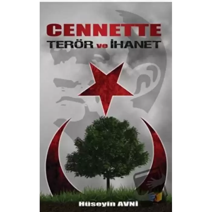 Cennette Terör ve İhanet