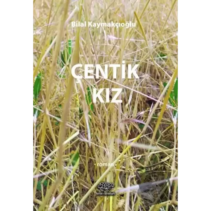 Çentik Kız