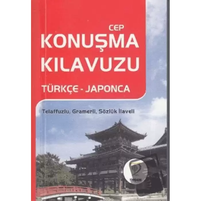 Cep Konuşma Kılavuzu Türkçe - Japonca