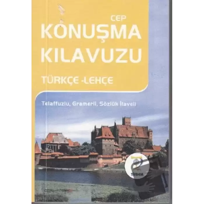 Cep Konuşma Kılavuzu Türkçe - Lehçe