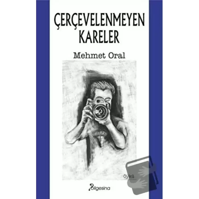 Çerçevelenmeyen Kareler