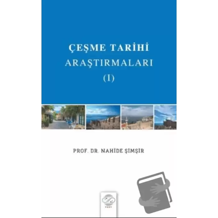 Çeşme Tarihi Araştırmaları - I