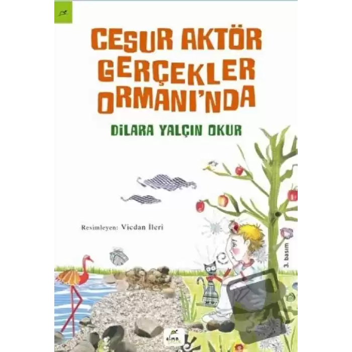 Cesur Aktör Gerçekler Ormanı’nda