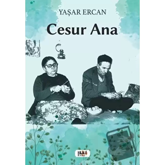 Cesur Ana