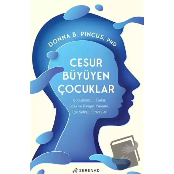 Cesur Büyüyen Çocuklar