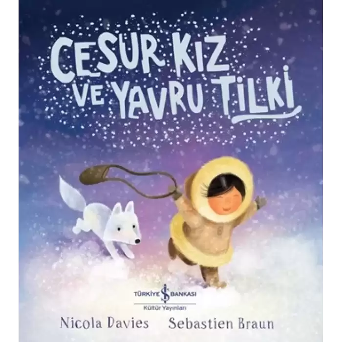 Cesur Kız ve Yavru Tilki