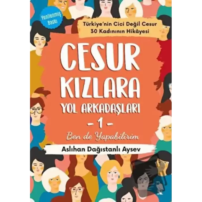 Cesur Kızlara Yol Arkadaşları - 1