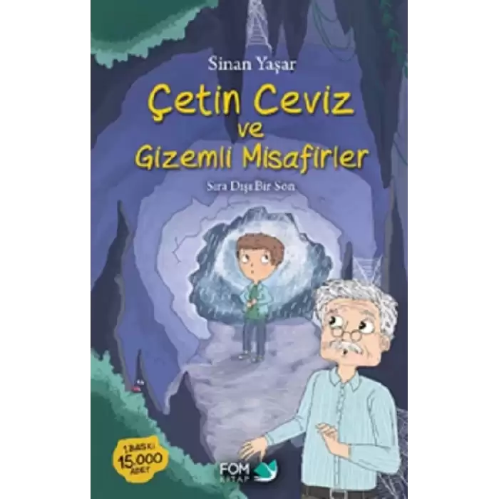 Çetin Ceviz ve Gizemli Misafirler