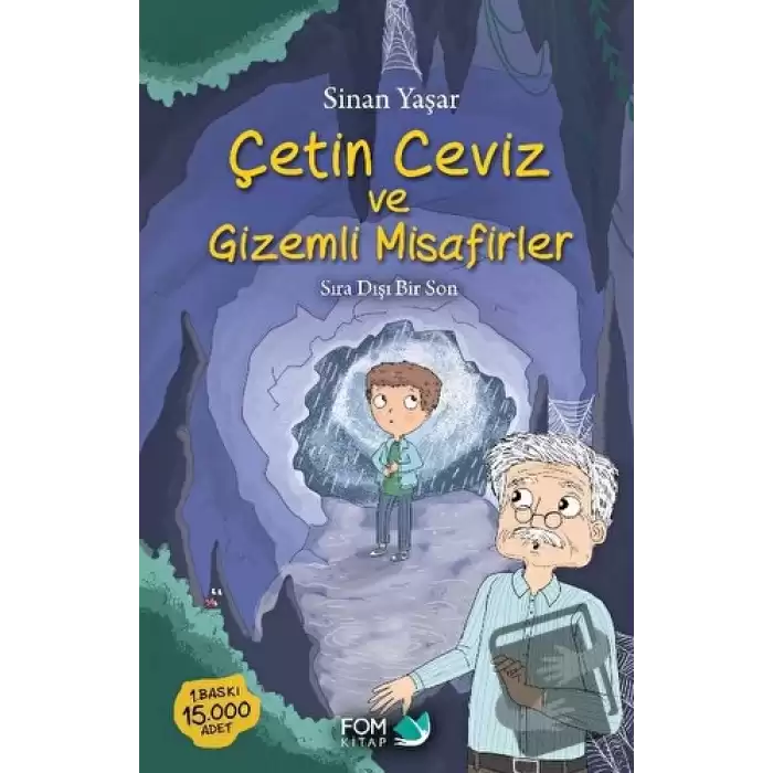 Çetin Ceviz ve Gizemli Misafirler