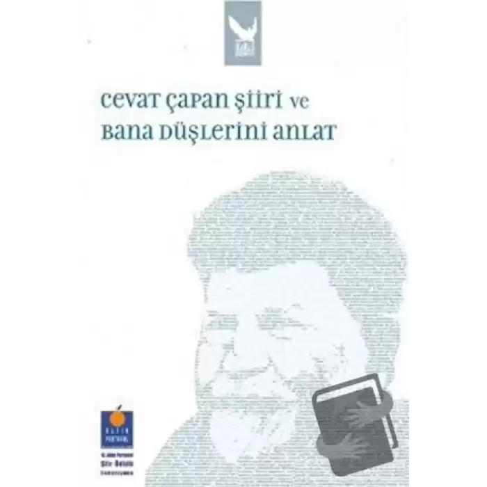 Cevat Çapan Şiiri ve Bana Düşlerini Anlat