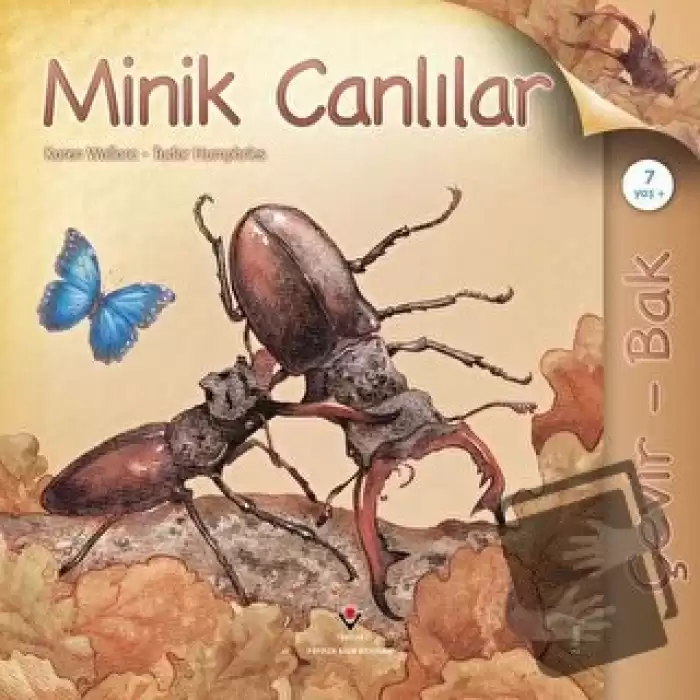 Çevir Bak - Minik Canlılar (Ciltli)