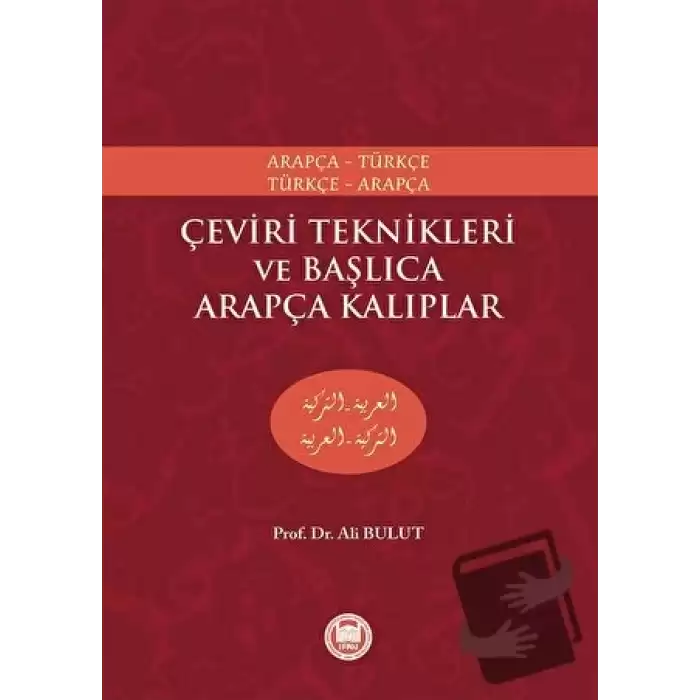 Çeviri Teknikleri ve Başlıca Arapça Kalıplar